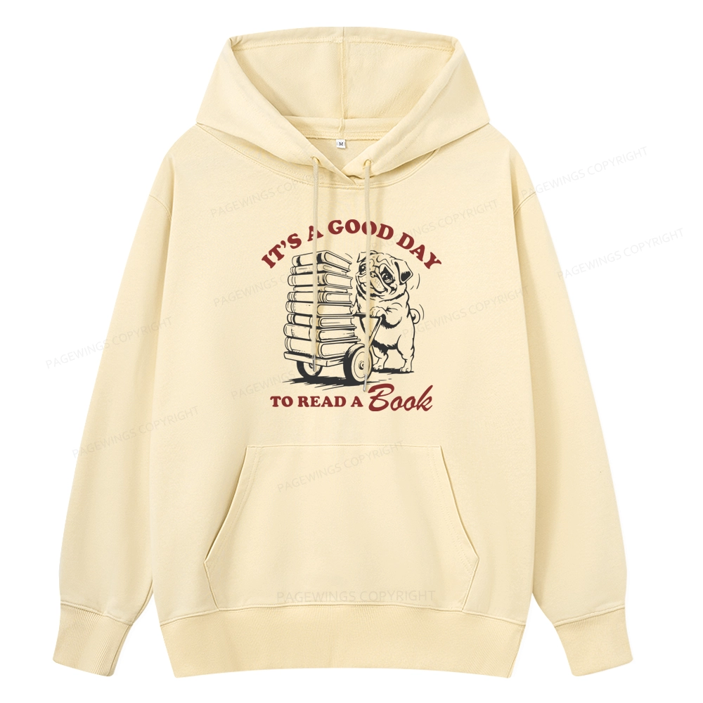 Pagewings Its A Good Day To Read A Book Unisex Classic Hoodie