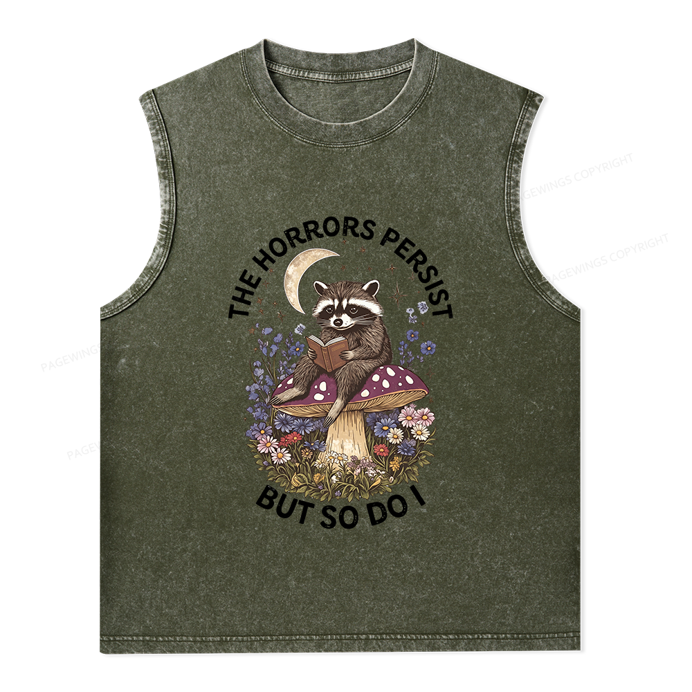 Pagewings The Horrors Persist But So Do I Unisex Washed Tank Top
