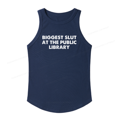Pagewings Slim Fit Biggest Slut At The Public Library Women's Fitted Tank Top