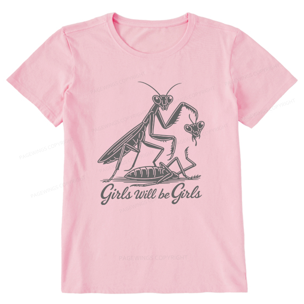 Pagewings Girls Will be Girls Unisex Classic T-shirt