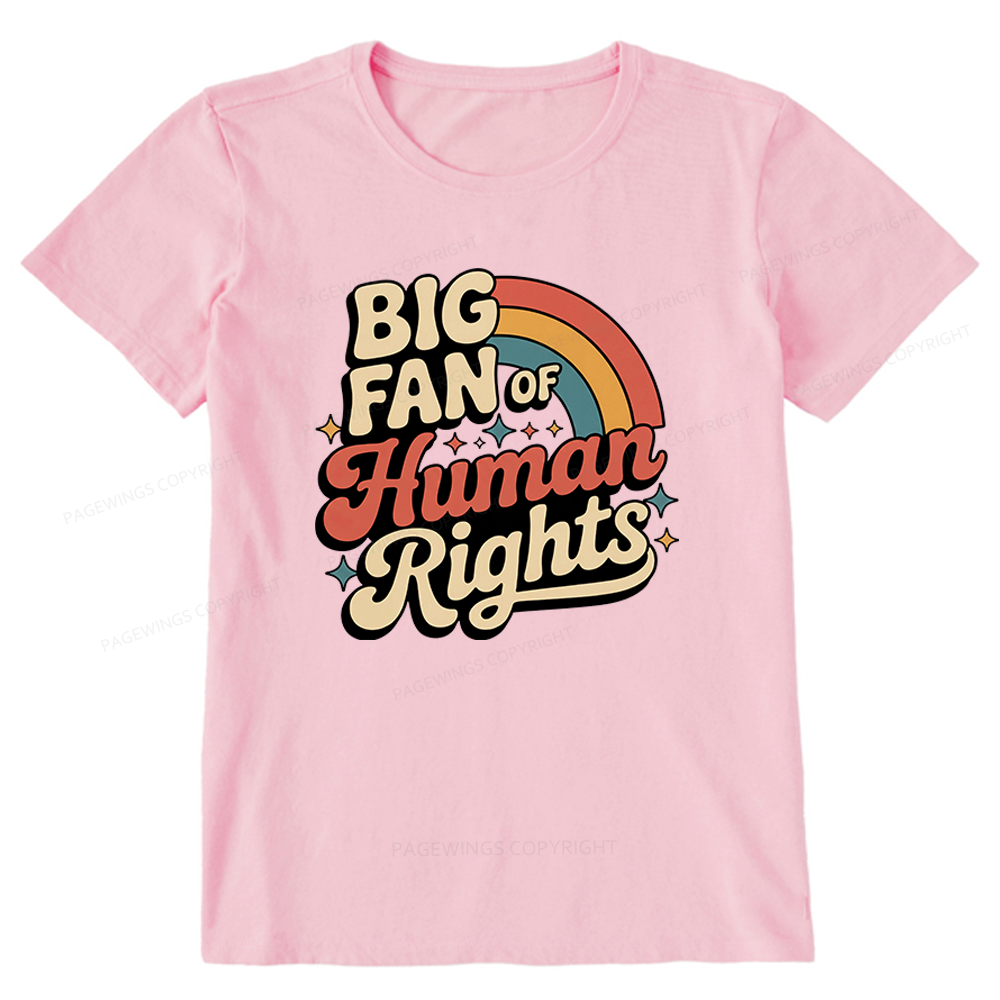 Pagewings Big Fan of Human Rights Unisex Classic T-shirt
