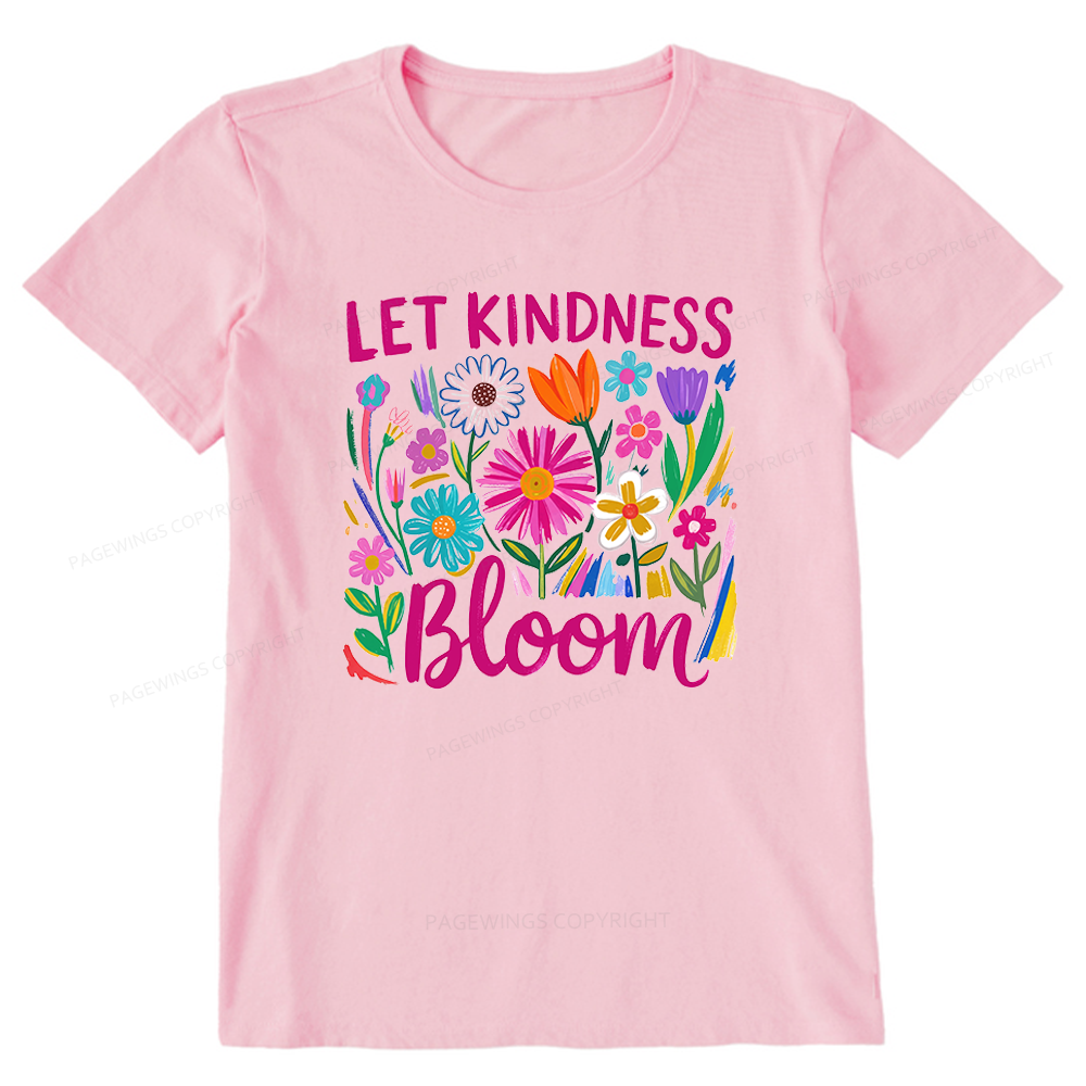 Pagewings Let Kindness Bloom Unisex Classic T-shirt