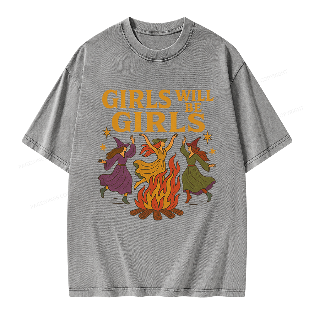 Pagewings Girls Will Be Girls Unisex Washed T-shirt