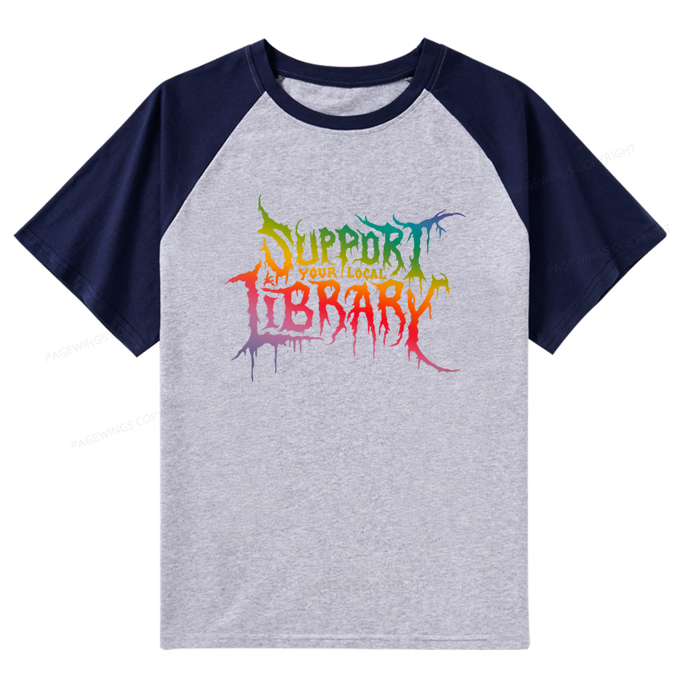 Pagewings Support Your Local Library Raglan T-shirt