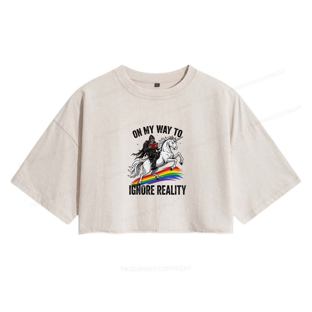 Pagewings On My Way To Ignore Reality Women's Washed Cropped T-shirt