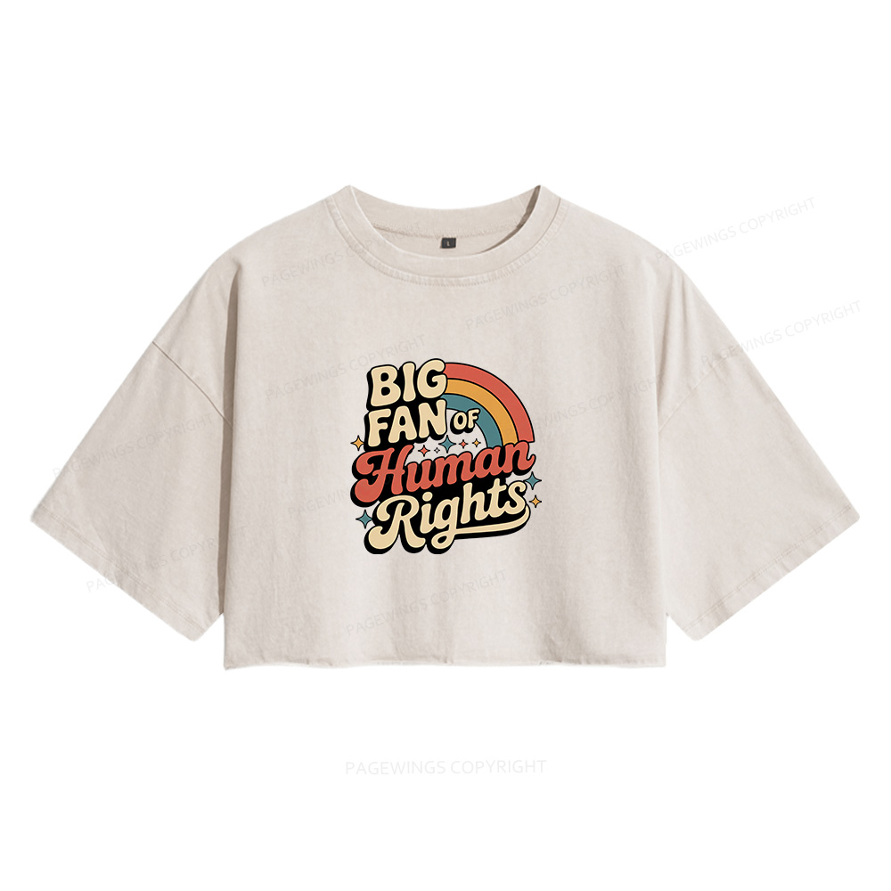 Pagewings Big Fan of Human Rights Women's Washed Cropped T-shirt