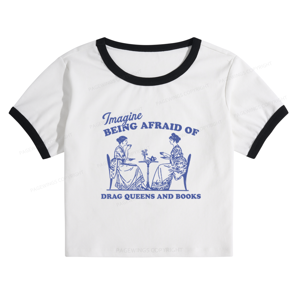 Pagewings Drag Queens Baby Tee Cropped Ringer T-Shirt 