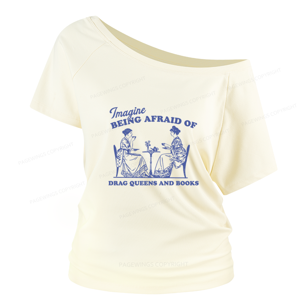 Pagewings Drag Queens Women Off Shoulder T-shirts