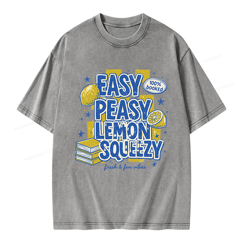 Pagewings Easy Peasy Lemon Squeezy Unisex Washed T-shirt