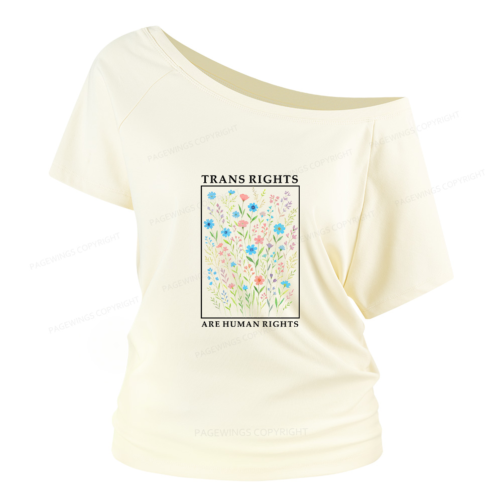 Pagewings Trans Rights Are Human Rights Women Off Shoulder T-shirts