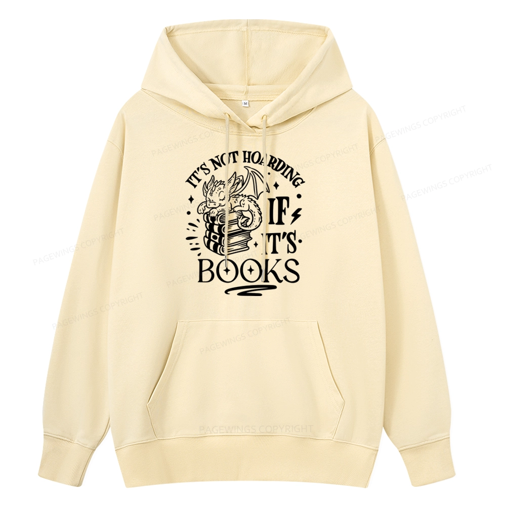 Pagewings It's Not Hoarding If It's Books Unisex Classic Hoodie
