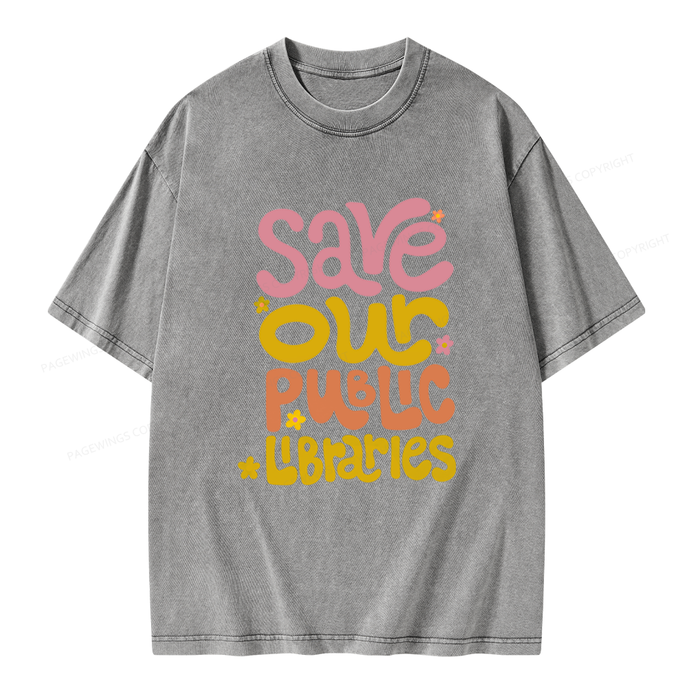 Pagewings Save Our Public Libraries Unisex Washed T-shirt