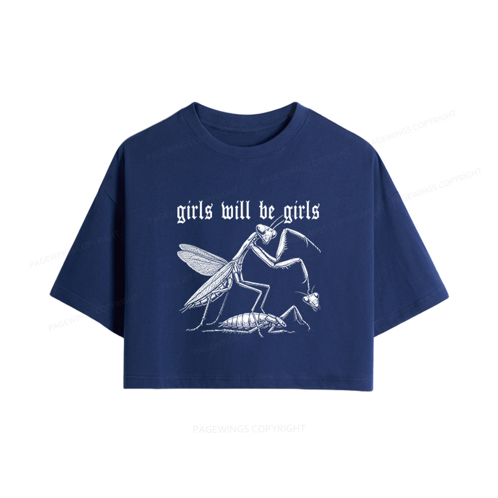 Pagewings Girls Will Be Girls Women Crop Tops