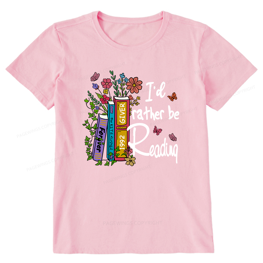 Pagewings I'd Rather Be Reading Unisex Classic T-shirt