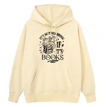 Pagewings It's Not Hoarding If It's Books Unisex Classic Hoodie