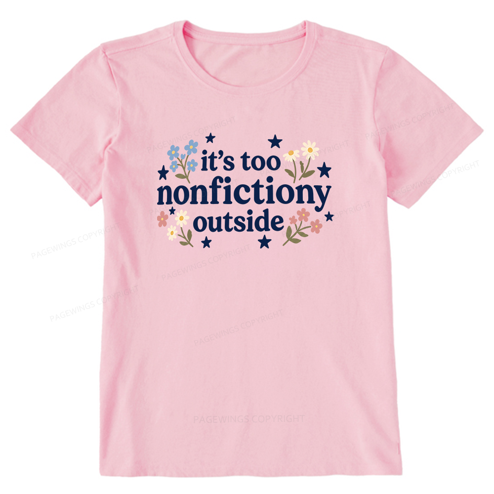 Pagewings Too Nonfictiony Outside Unisex Classic T-shirt