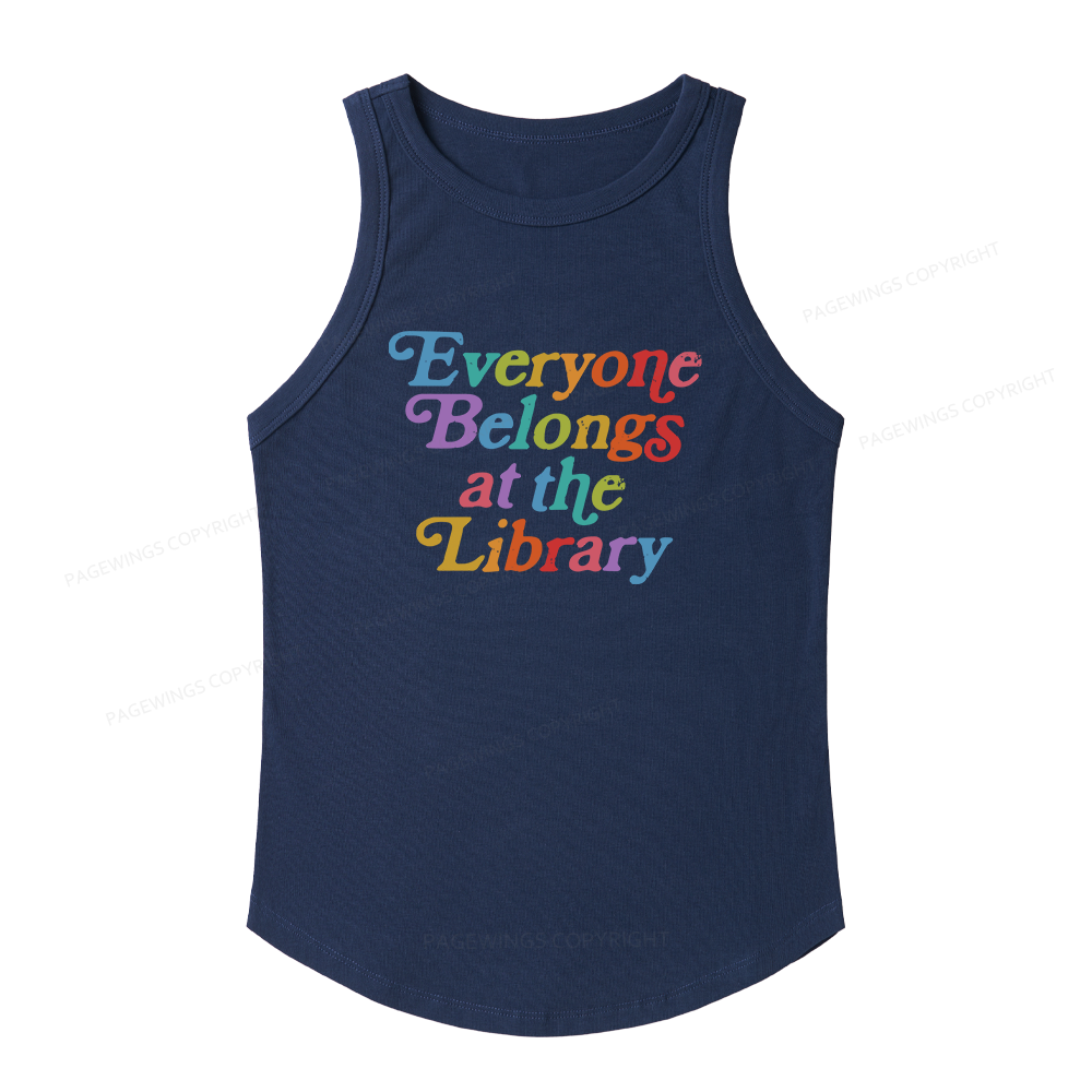 Pagewings Slim Fit Everyone belongs at the library Women's Fitted Tank Top 
