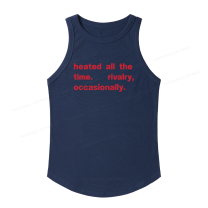 Pagewings Slim Fit The Time Rivalry Occasionally Women's Fitted Tank Top 