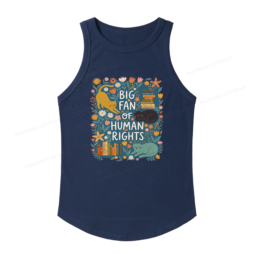 Pagewings Slim Fit Big Fan Of Human Rights Women's Fitted Tank Top 