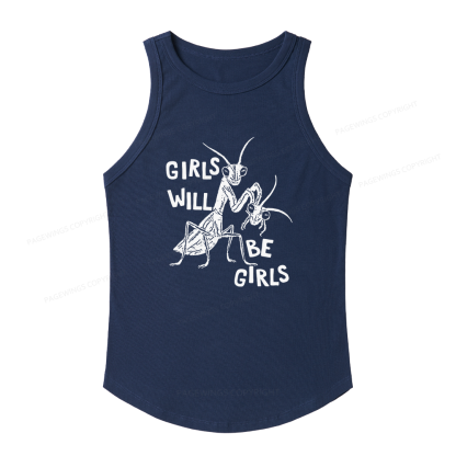 Pagewings Slim Fit Girls Will Be Girls Women's Fitted Tank Top 