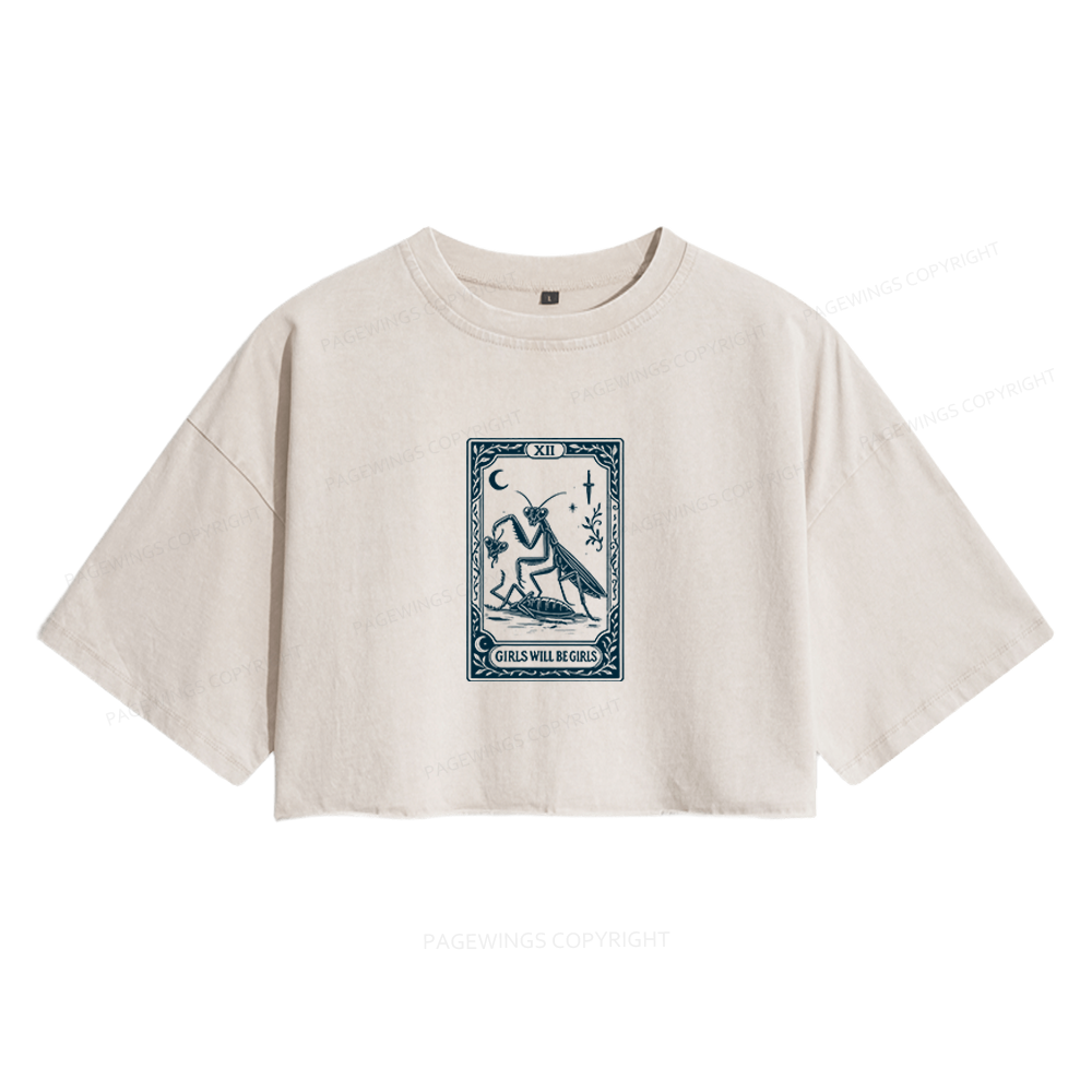Pagewings Girls Will Be Girls Women's Washed Cropped T-shirt