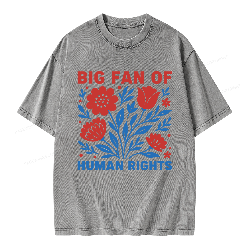 Pagewings Big Fan Of Human Rights Unisex Washed T-shirt