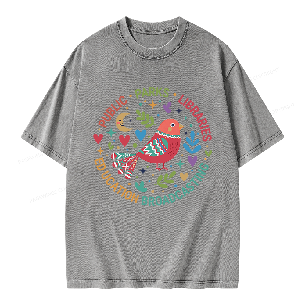 Pagewings Public Parks Libraries Education Broadcasting Unisex Washed T-shirt