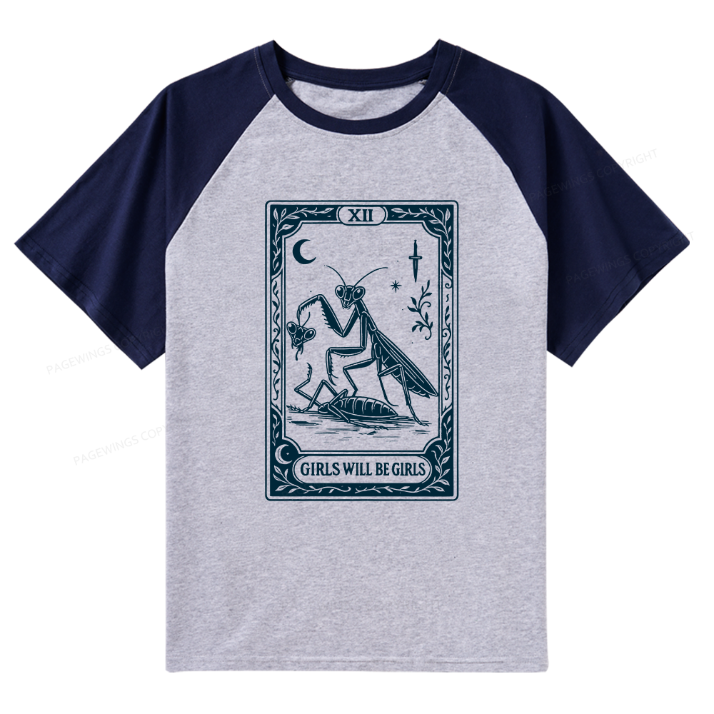 Pagewings Girls Will Be Girls Raglan T-shirt