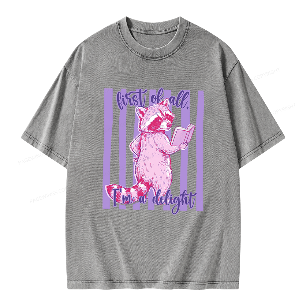 Pagewings First of All I'm A Delight Unisex Washed T-shirt