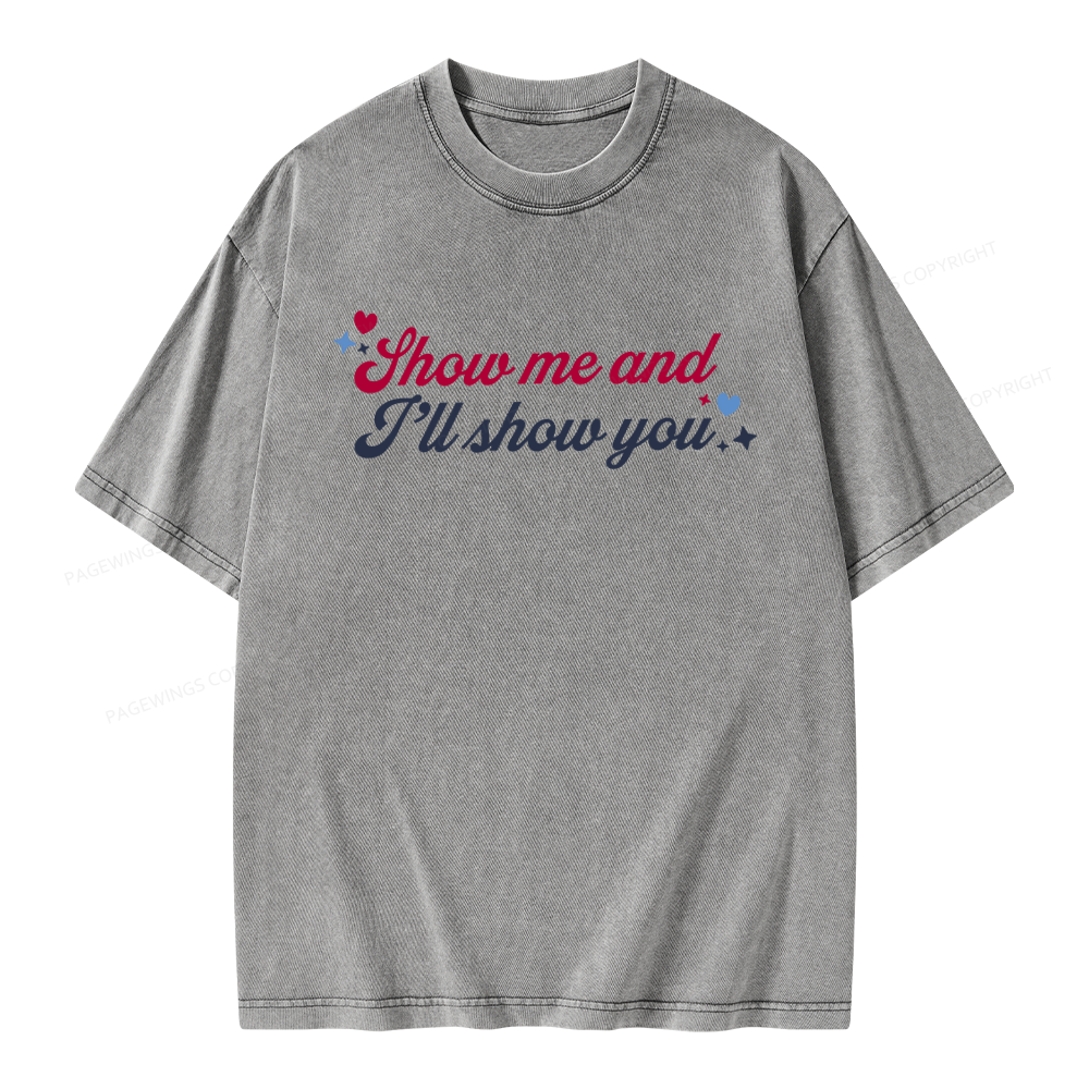 Pagewings Show Me And I'll Show You Unisex Washed T-shirt