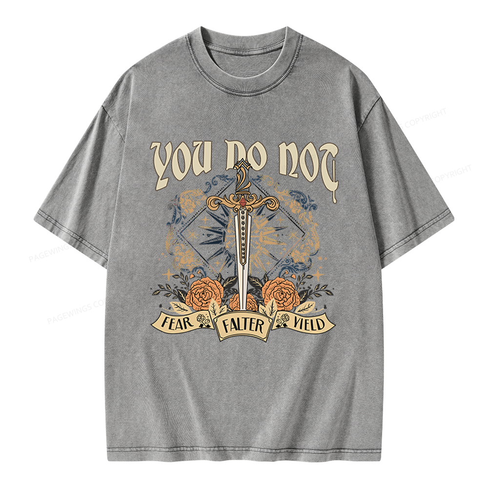 Pagewings You Do Not Yield Unisex Washed T-shirt