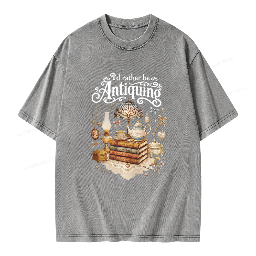 Pagewings I’d Rather Be Antiquing Unisex Washed T-shirt