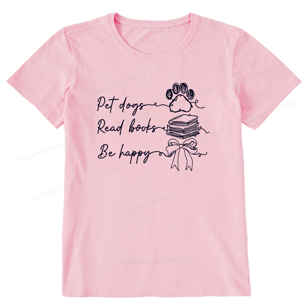 Pagewings Pet Dogs Read Books Be Happy Unisex Classic T-shirt