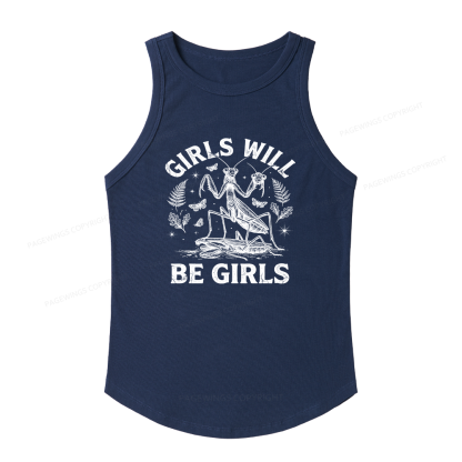 Pagewings Slim Fit Girls Will Be Girls Women's Fitted Tank Top