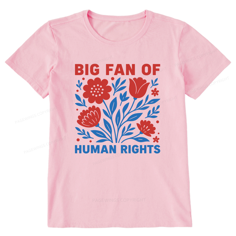 Pagewings Big Fan Of Human Rights Unisex Classic T-shirt