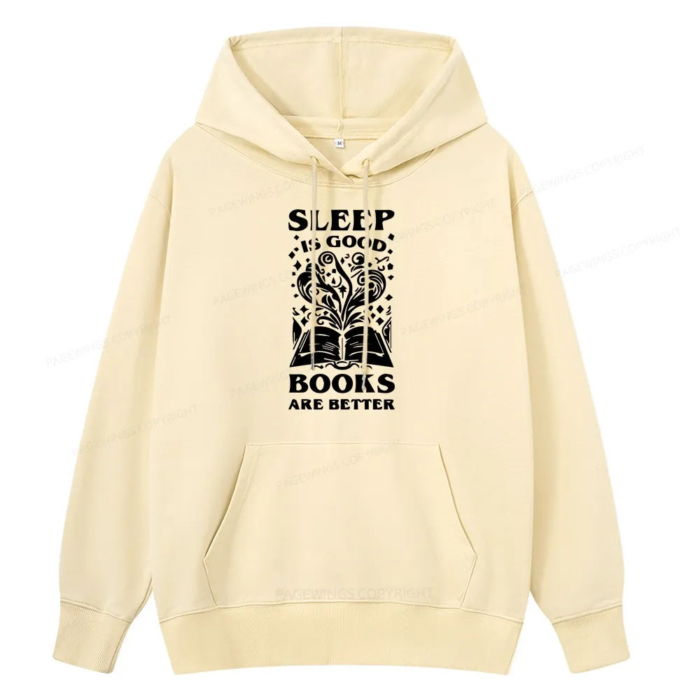 Pagewings Sleep is Good Books are Better Unisex Classic Hoodie