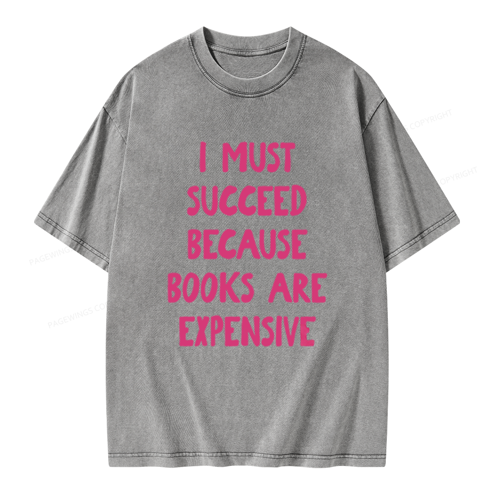 Pagewings Books Are Expensive Unisex Washed T-shirt
