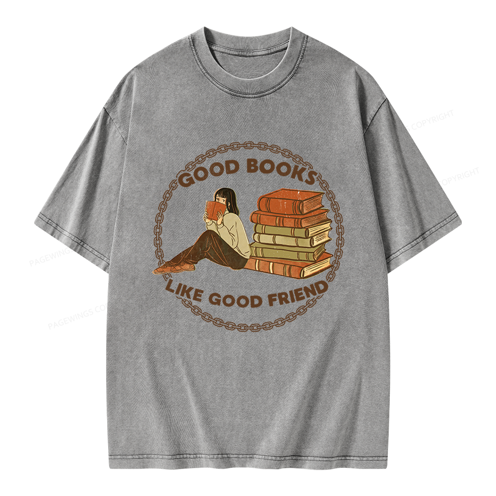 Pagewings Good Books Like Good Friends Unisex Washed T-shirt