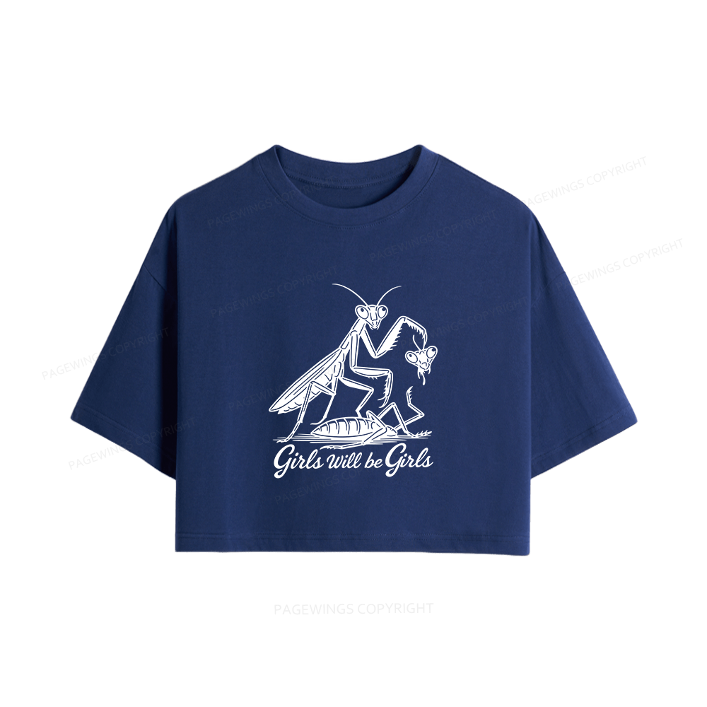 Pagewings Girls Will Be Girls Women Crop Tops