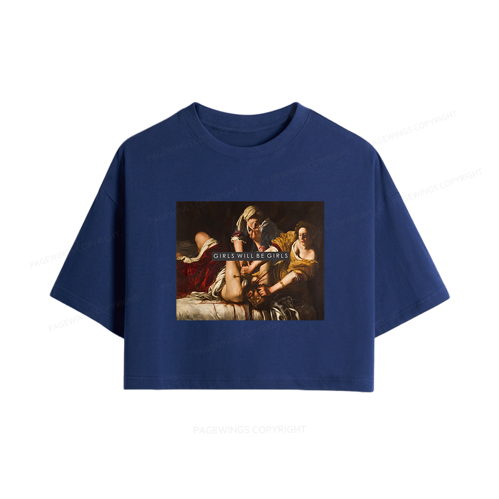 Pagewings Girls Will Be Girls Women Crop Tops
