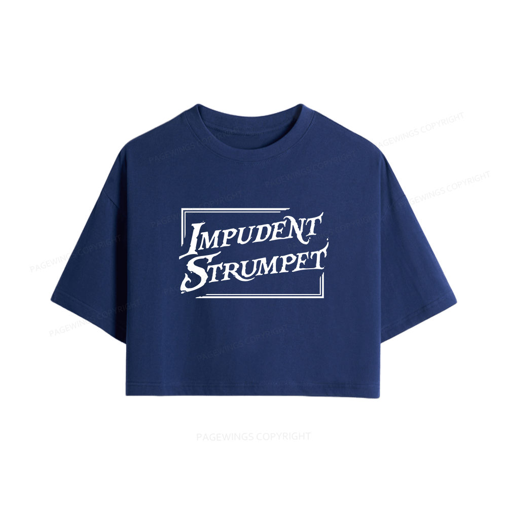 Pagewings Impudent Strumpet Women Crop Tops