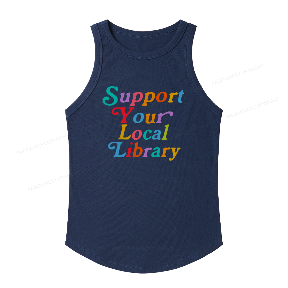 Pagewings Slim Fit Support Your Local Library Women's Fitted Tank Top