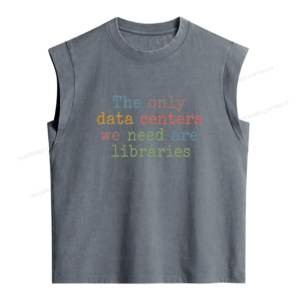 Pagewings The Only Data Centers We Need Are Libraries Women's Washed Tank Top