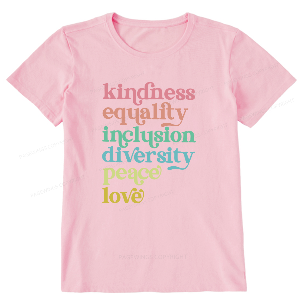 Pagewings Kindness Equality Inclusion Diversity Peace Love Unisex Classic T-shirt