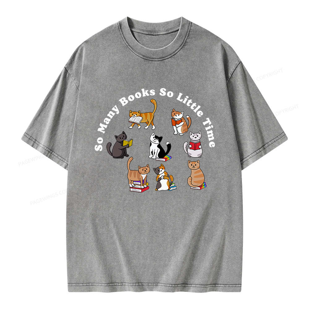 Pagewings So Many Books So Little Time Unisex Washed T-shirt