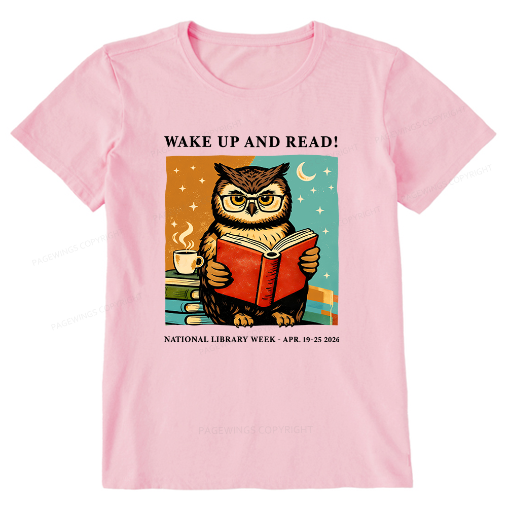 Pagewings Wake Up And Read Unisex Classic T-shirt