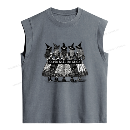 Pagewings Girls Will Be Girls Women's Washed Tank Top