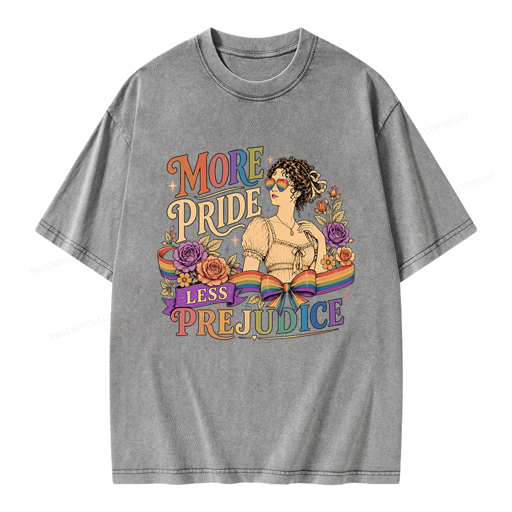Pagewings More Pride Less Prejudice Unisex Washed T-shirt