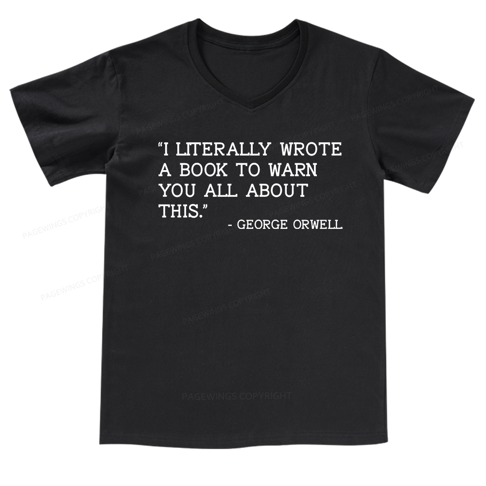 Pagewings I Literally Wrote A Book To Warn V-neck T-shirt