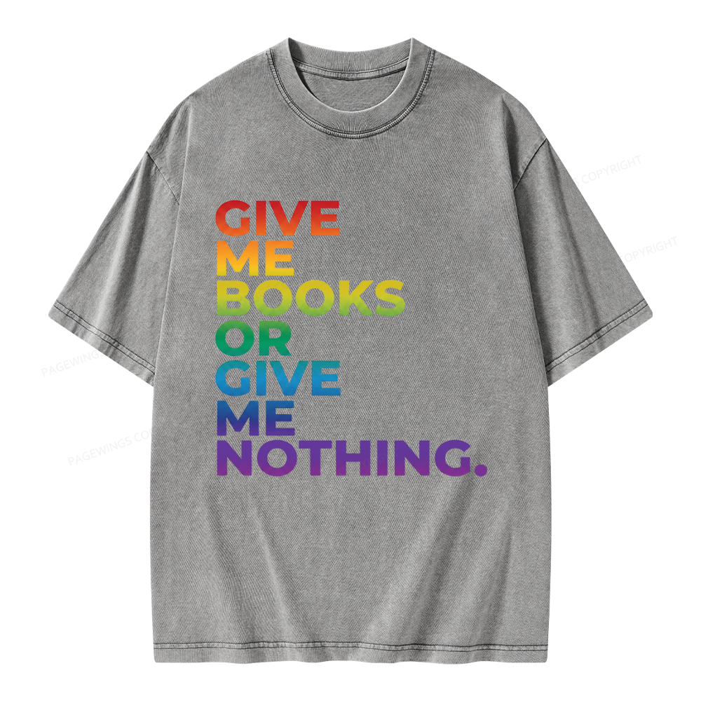 Pagewings Give Me Books Unisex Washed T-shirt